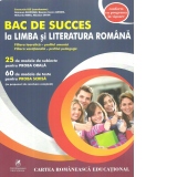 Bac de succes la limba si literatura romana