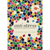 Anti-stress: Meditation through colouring. A colouring book for adults