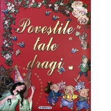 Povestile tale dragi