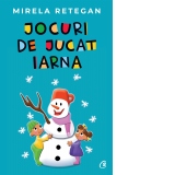 Jocuri de jucat iarna