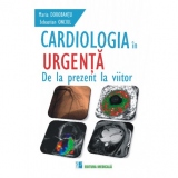 Cardiologia in urgenta. De la prezent la viitor