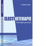 Electroterapie. Principii practice