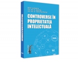 Conferinta. Controverse in proprietatea intelectuala