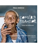 Comedia tiganilor. Taraf de Haidouks