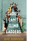 Ladies Can't Climb Ladders