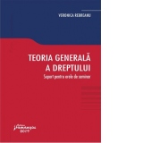 Teoria generala a dreptului. Suport pentru orele de seminar