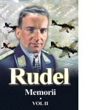 Rudel. Memorii. Volumul II