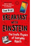 Breakfast with Einstein