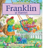 Franklin si Harriet