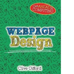 Get Ahead in Computing: Webpage Design