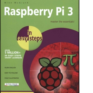 Raspberry Pi 3 in Easy Steps