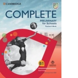 Complete Preliminary for Schools Teacher s Book with Downloadable Resource Pack (Class Audio and Teacher s Photocopiable Worksheets) For the Revised Exam from 2020