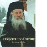 Parintele Ioanichie cronicarul sfintilor, album