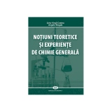 Notiuni teoretice si experiente de chimie generala