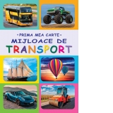 Prima mea carte, Mijloace de transport