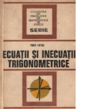 Ecuatii si inecuatii trigonometrice