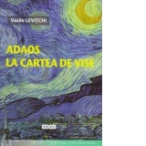 Adaos la cartea de vise