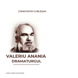 Valeriu Anania, dramaturgul