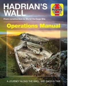 Hadrian's Wall Operations Manual