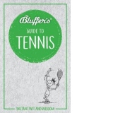 Bluffer's Guide to Tennis