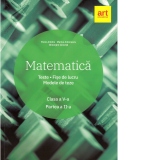 Matematica. Clasa a V-a. Partea a II-a. Teste. Fise de lucru. Modele de teze