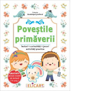 Povestile primaverii + Jurnal creativ de lectura