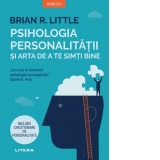 Psihologia personalitatii si arta de a te simti bine