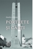 Portrete si carti. Volumul III