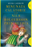 Minunata calatorie a lui Nils Holgersson prin Suedia