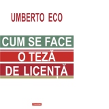 Cum se face o teza de licenta (editia 2020)