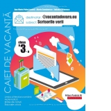 @vacantadevara.eu. Scrisorile verii. Caiet de vacanta. Clasa a III-a