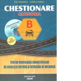 Chestionare 2020. Categoria B, pentru verificarea cunostintelor de legislatie rutiera si intrebari de mecanica + CD