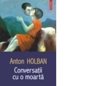 Conversatii cu o moarta