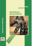 Materiale inteligente. Indrumar de laborator