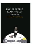 Enciclopedia Pamantului Dintai