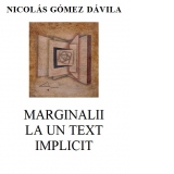 Marginalii la un text implicit