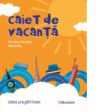 Caiet de vacanta pentru clasa pregatitoare