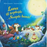 Luna iti sopteste noapte buna!