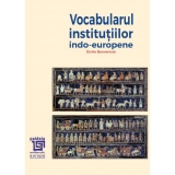 Vocabularul institutiilor indo-europene