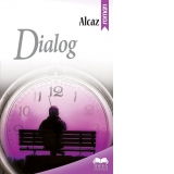 Dialog