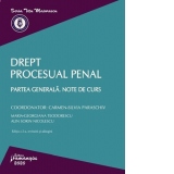 Drept procesual penal. Partea generala. Note de curs. Editia a 2-a