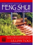 Ghidul complet ilustrat de Feng Shui pentru gradini