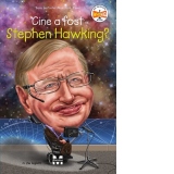 Cine a fost Stephen Hawking?