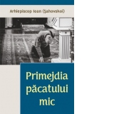 Primejdia pacatului mic