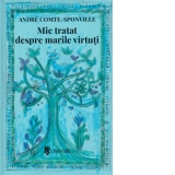 Mic tratat despre marile virtuti