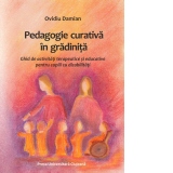 Pedagogie curativa in gradinita. Ghid de activitati terapeutice si educative pentru copiii cu dizabilitati