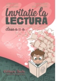 Invitatie la lectura. Auxiliar pentru orele de lectura pentru clasa a II-a