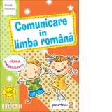 Comunicare in limba romana pentru clasa pregatitoare. Partea a II-a, Caiet de lucru (Editie 2020)