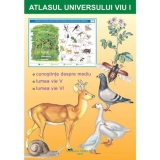 Atlasul Universului Viu. Volumul I