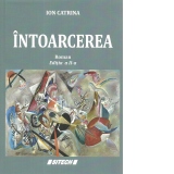 Intoarcerea. Editia a II-a